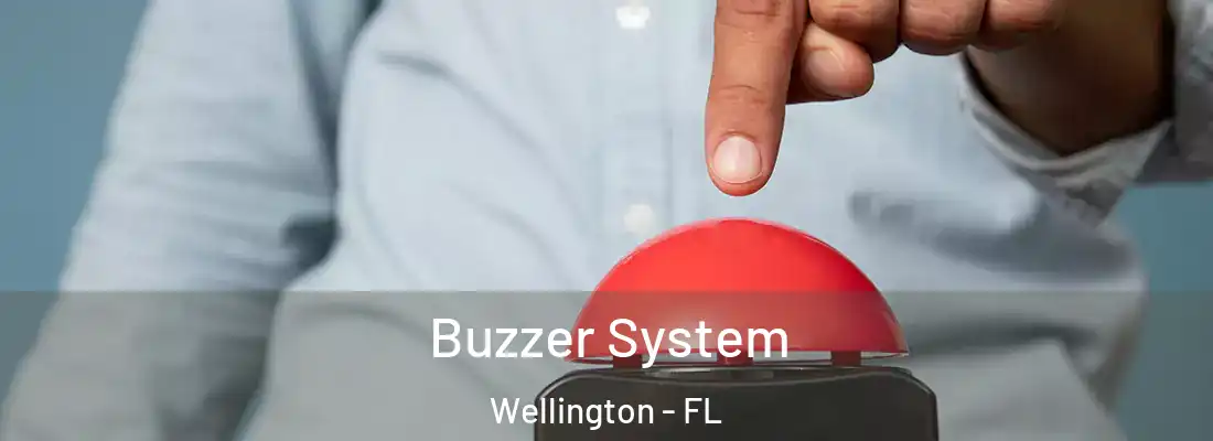  Buzzer System Wellington - FL