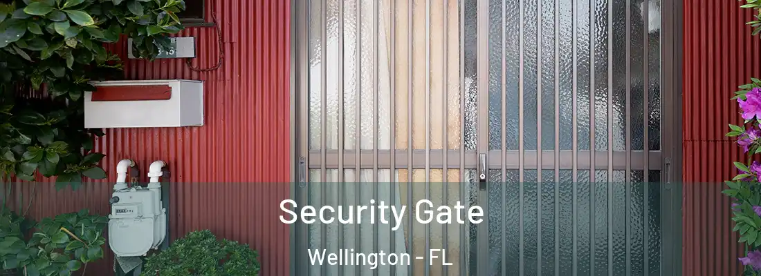 Security Gate Wellington - FL